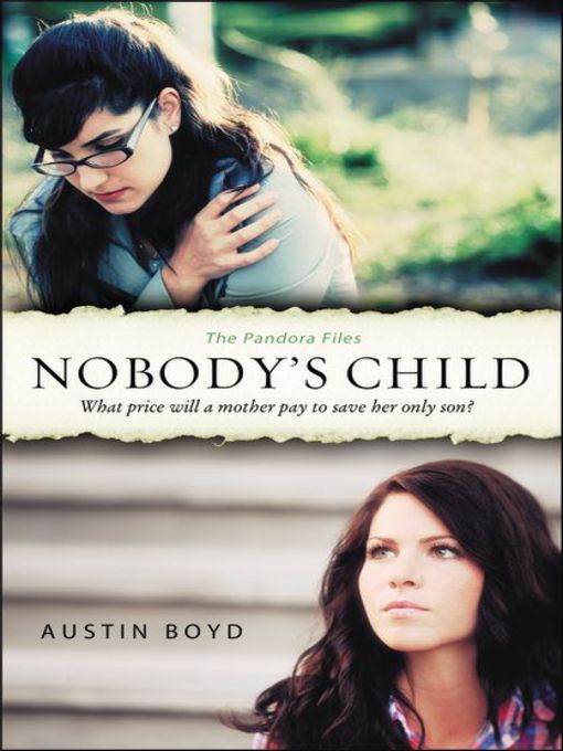 Title details for Nobody's Child by Austin Boyd - Wait list